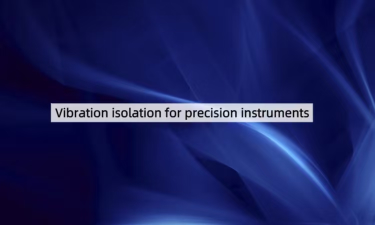 Comprehensive Analysis of Vibration Isolation Technology for Precision ...